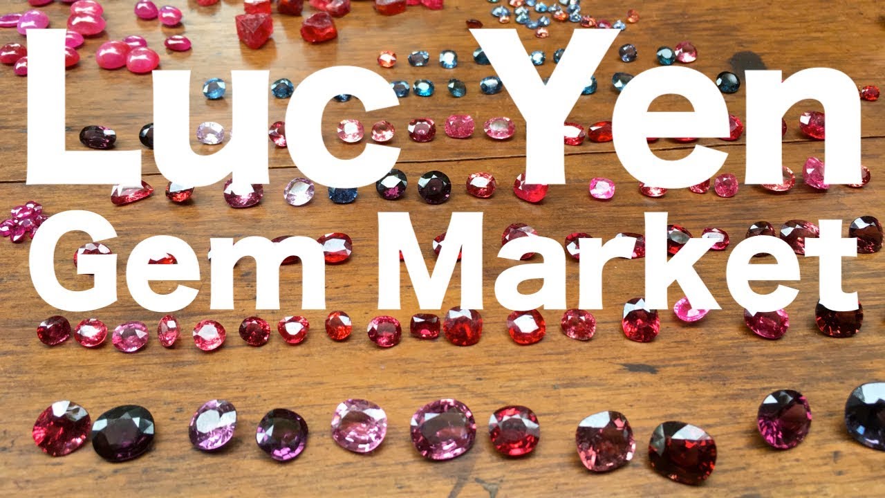Luc Yen Gem Market, Vietnam - ベトナム・ルックイェンの宝石市場