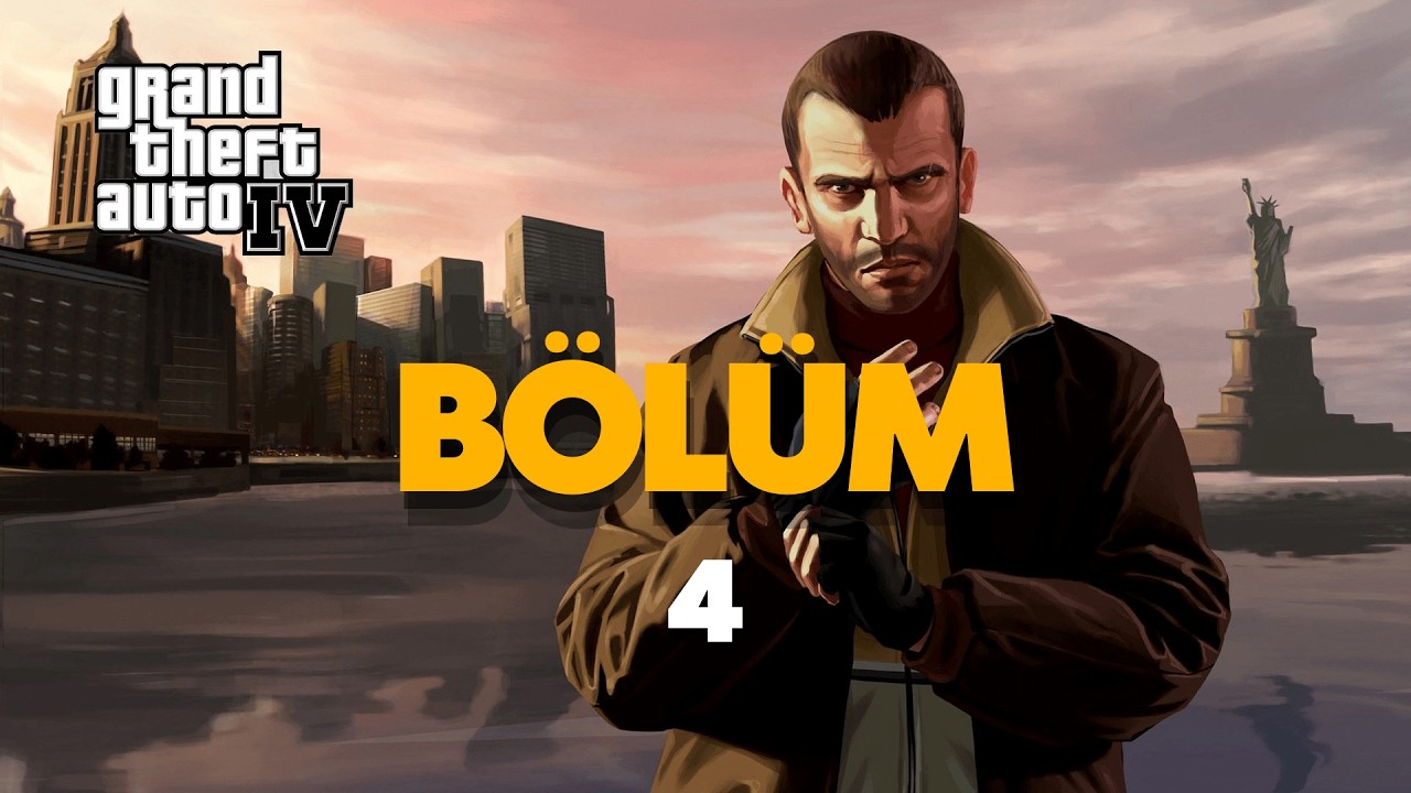 LIBERTY CITY’Yİ BİRBİRİNE KATTIK ||  GTA IV - Bölüm 4