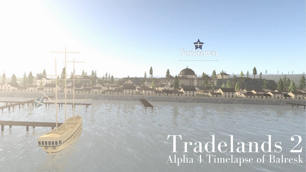 Tradelands 2 timelapse 2