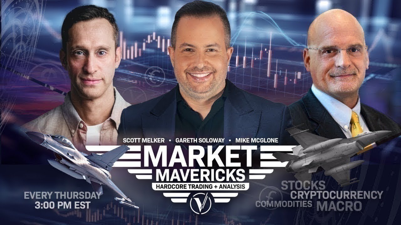 Market Mavericks with Gareth Soloway, Scott Melker, Mike McGlone