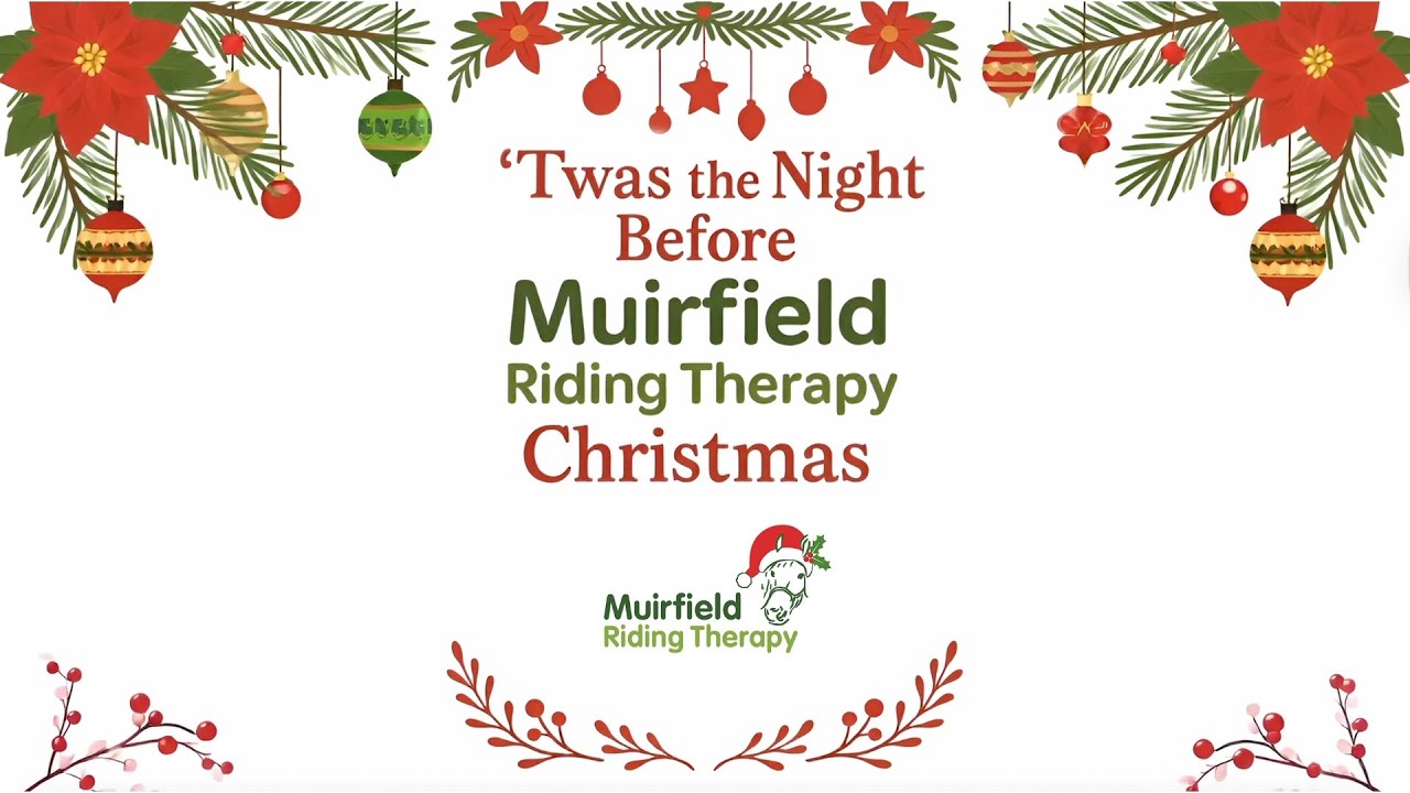 'Twas the Night Before Muirfield Riding Therapy Christmas