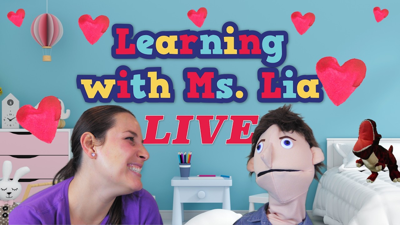 I Love You! ¡Yo te quiero! | Learning with Ms. Lia LIVE! Valentine's Edition