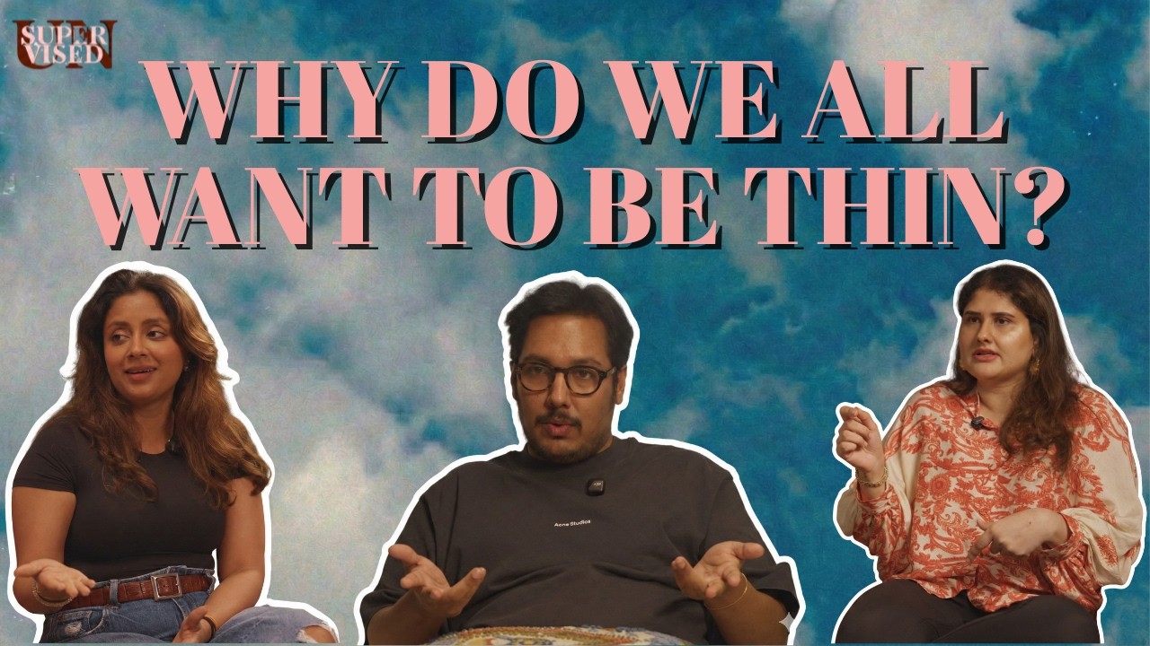 Why Do We All Want To Be THIN | Unsupervised Podcast | Episode 1