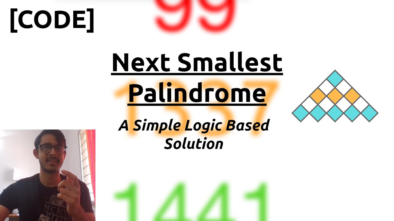 Next Smallest Palindrome | InterviewBit Math |  Code Explained