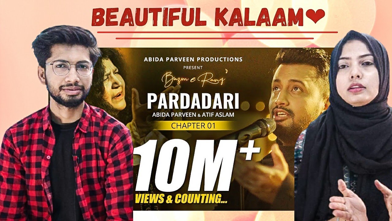 PARDADARI - Abida Parveen - Atif Aslam | Official Video | BazmeRang Chapter 1 Indian reaction