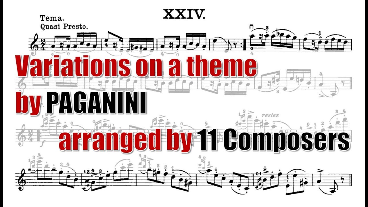 Variations on a theme by Paganini arranged by 11 Composers