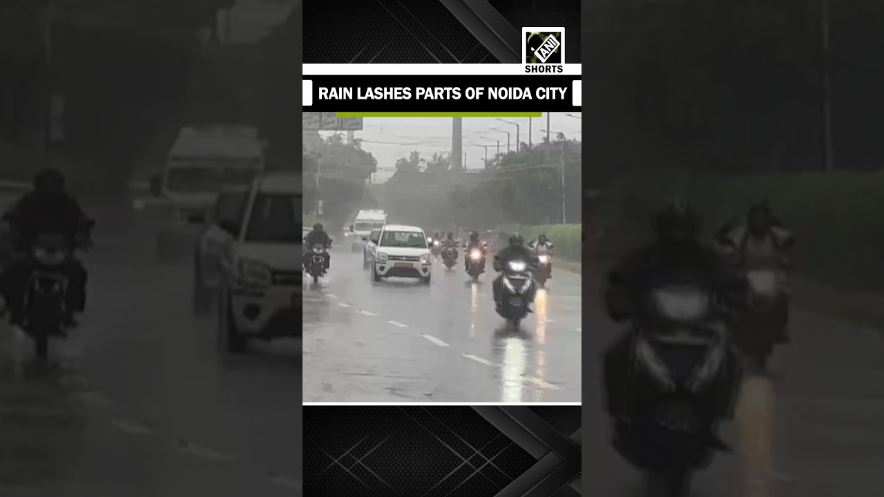 Uttar Pradesh: Rain lashes parts of Noida city; Visuals from Noida Sector 116