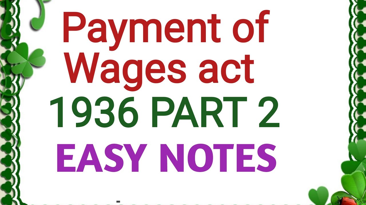 Payment of wages act 1936 | Wages act in tamil | Labour law | Payment of wages act in tamil|LLB CMA