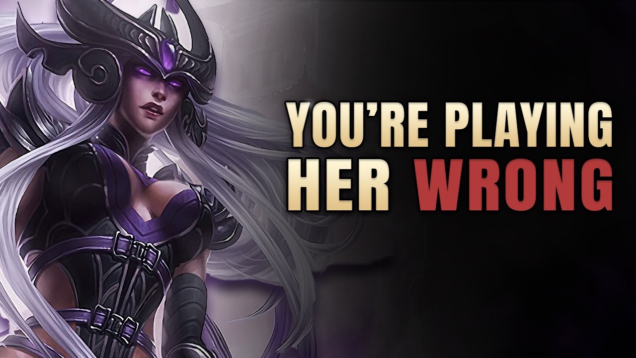 Everyone Plays Syndra &mdash; Almost Nobody Plays Her Correctly