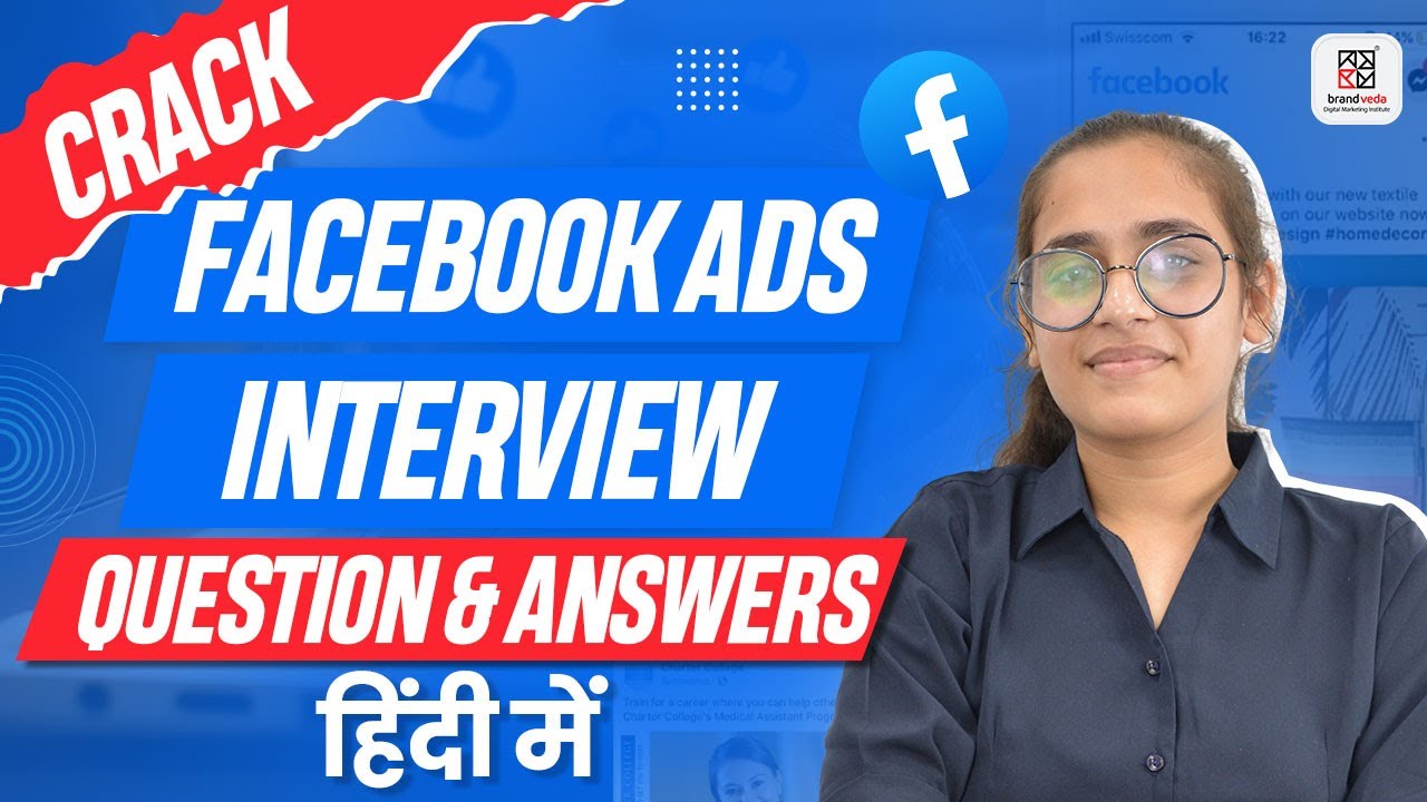 Facebook Ads Interview Questions and Answers in Hindi: 2022