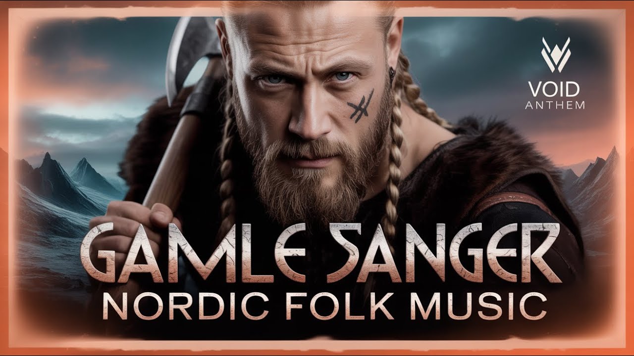 GAMLE SANGER – Void Anthem | Nordic Folk Music