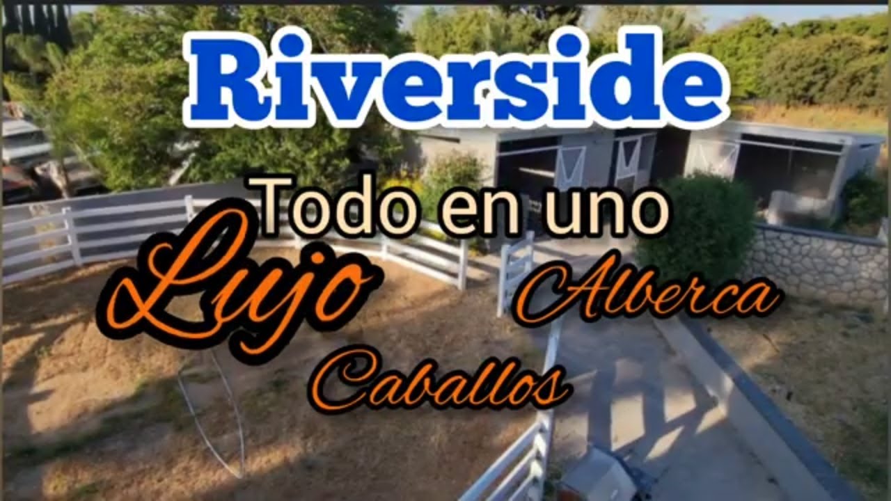 🐴🐴🐴 RANCHO en Riverside con 1 ACRE 🐴🐴🐴
