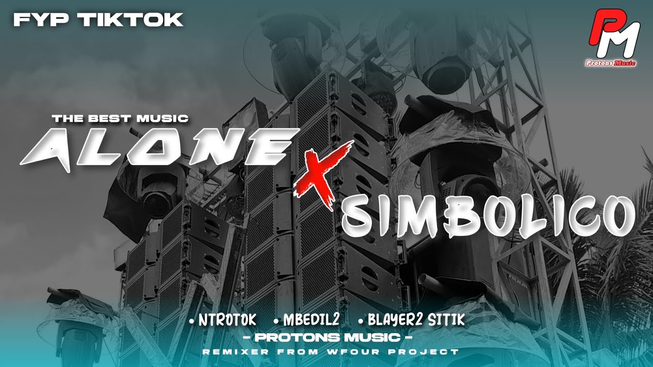 DJ ALONE PT II X SIMBOLICO || FYP TIKTOK YANG DI TUNGGU TUNGGU COCOK BUAT CEK SOUND 
