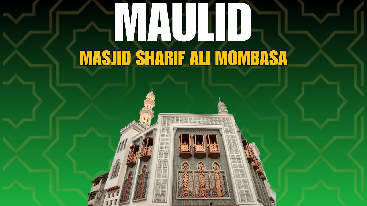 🔴#LIVE || MAULID ||2 RABI AL-AWAL /1446||25 /2025 AUG || MASJID SHARIF ALI MOMBASA