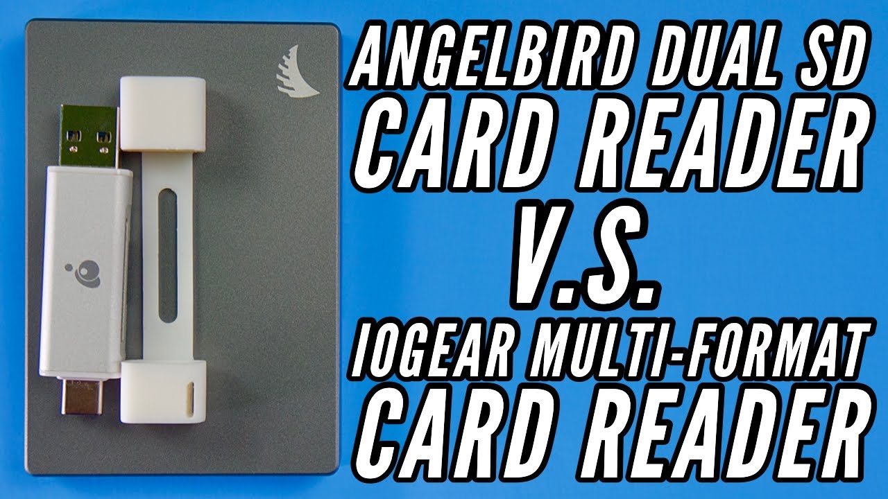 Are Premium Memory Card Readers Worth The Money AngelBird Dual SD Card Reader vs iOGear Card Reader
