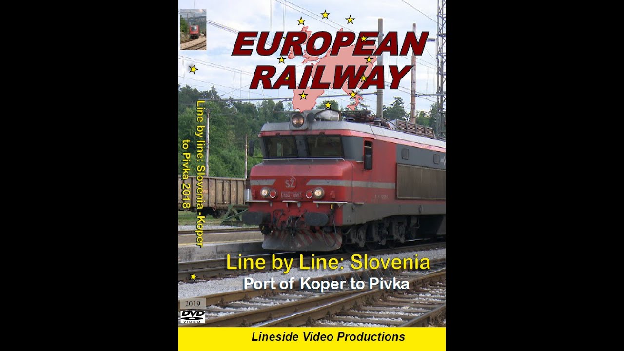 European Railway: Slovenia - The Koper to Pivka mainline traffic survey