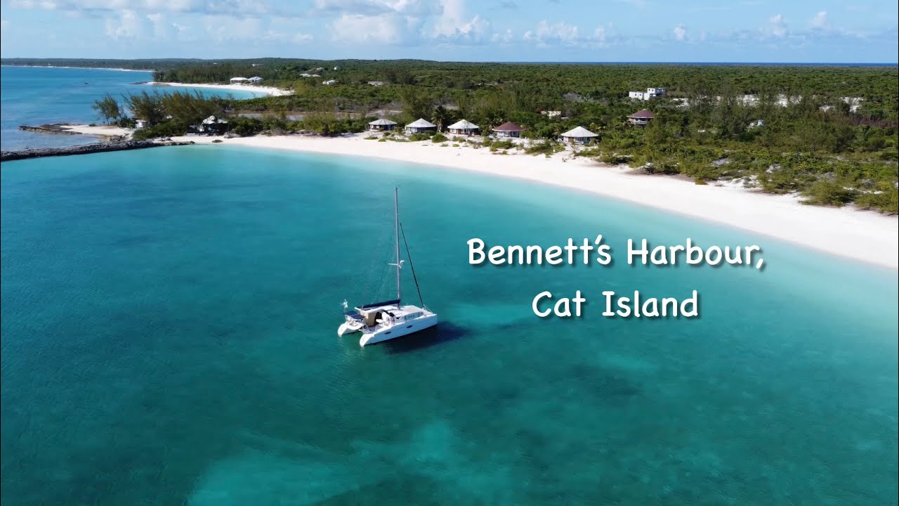 BENNETT&rsquo;S HARBOUR, CAT ISLAND IN THE BAHAMAS | IRIE CAT