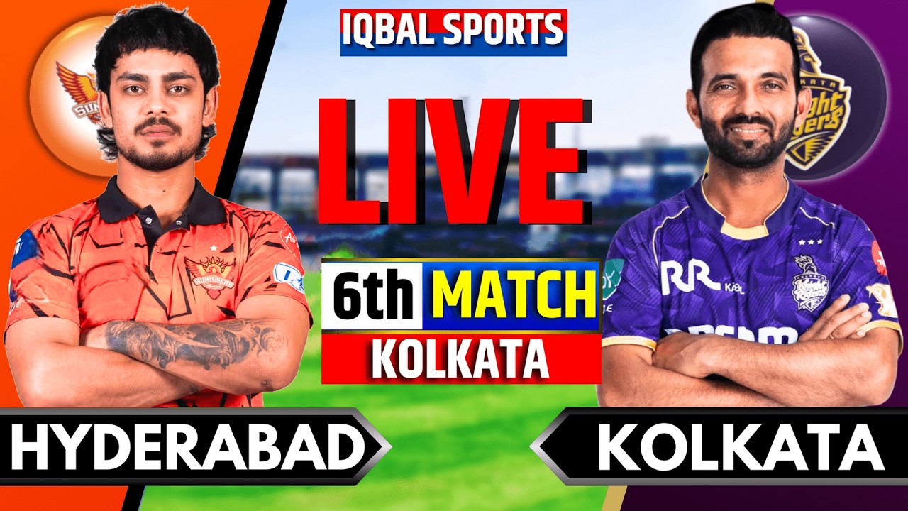 LIVE: KKR vs SRH, IPL 2026 6th Match | Kolkata vs Hyderabad Live | Live Match Today | Iqbal Sports