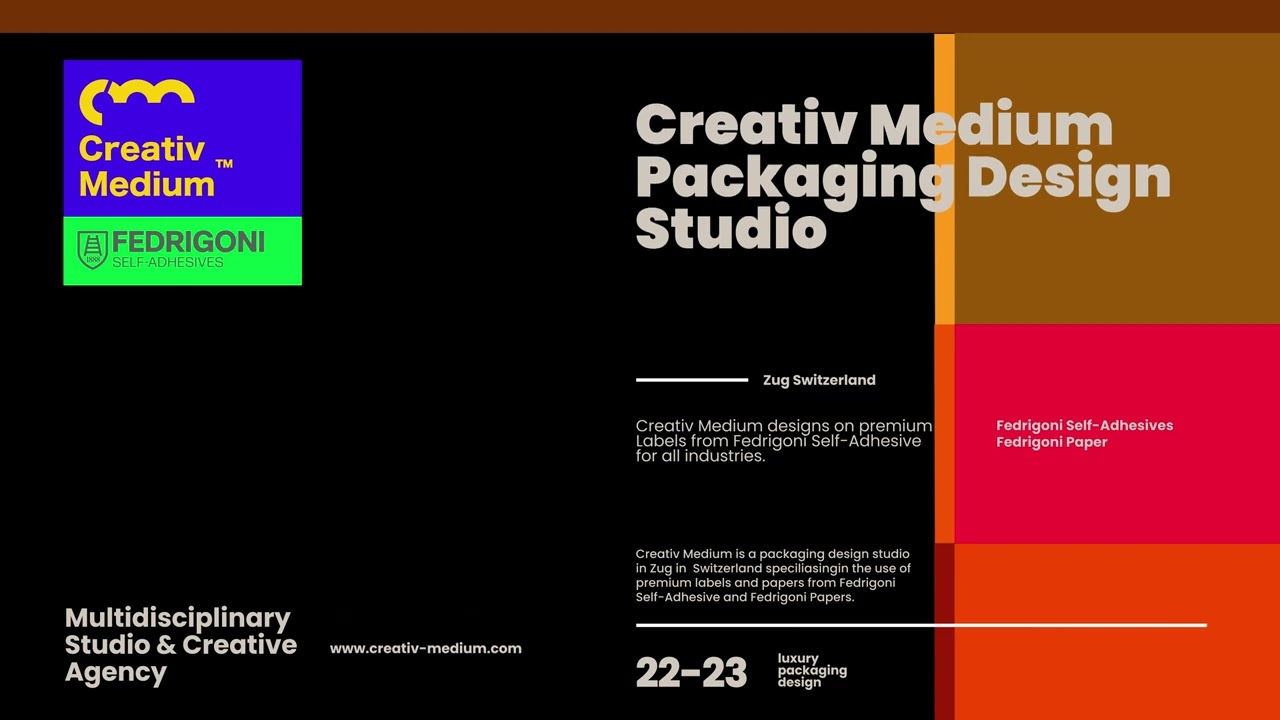Creativ Medium : Designs Packaging on materials from Fedrigoni Self-Adhesives and Fedrigoni Papers