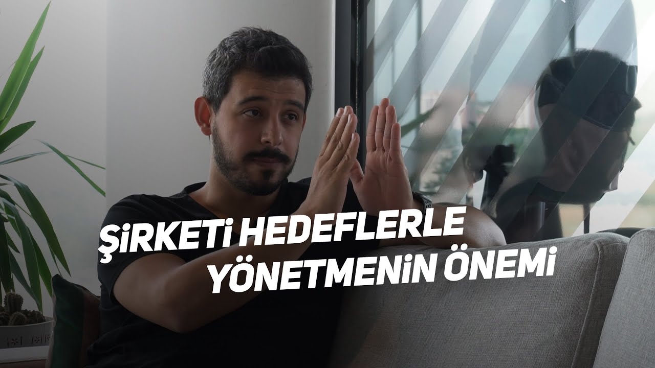Şirketi hedeflerle yönetmenin önemi | Kısa ve Öz 137