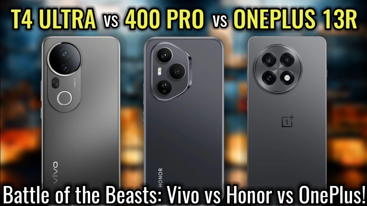 Best Camera Phone Under ₹40,000; ⚡ Vivo T4 Ultra vs Honor 400 Pro vs OnePlus 13R - Comparison! 🔥🔥