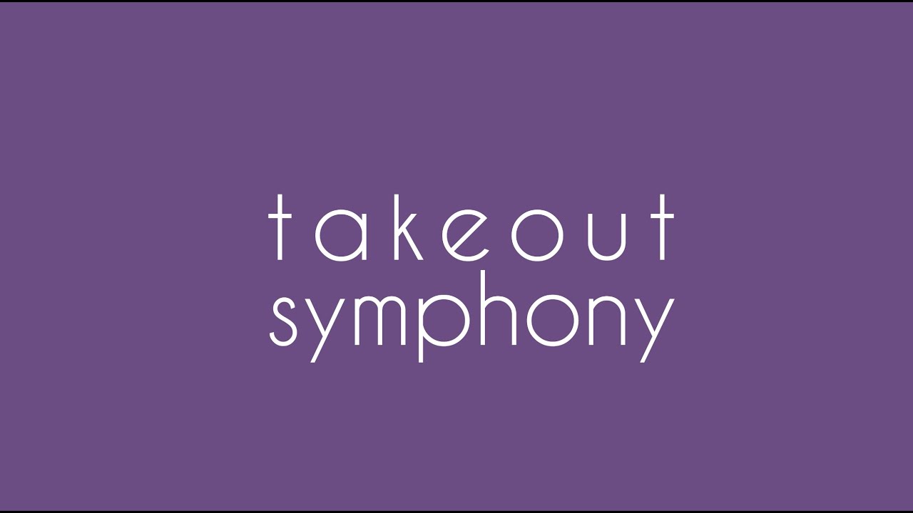 MusicAtHome&mdash; Takeout Symphony (vf. Symphonie &agrave; emporter)