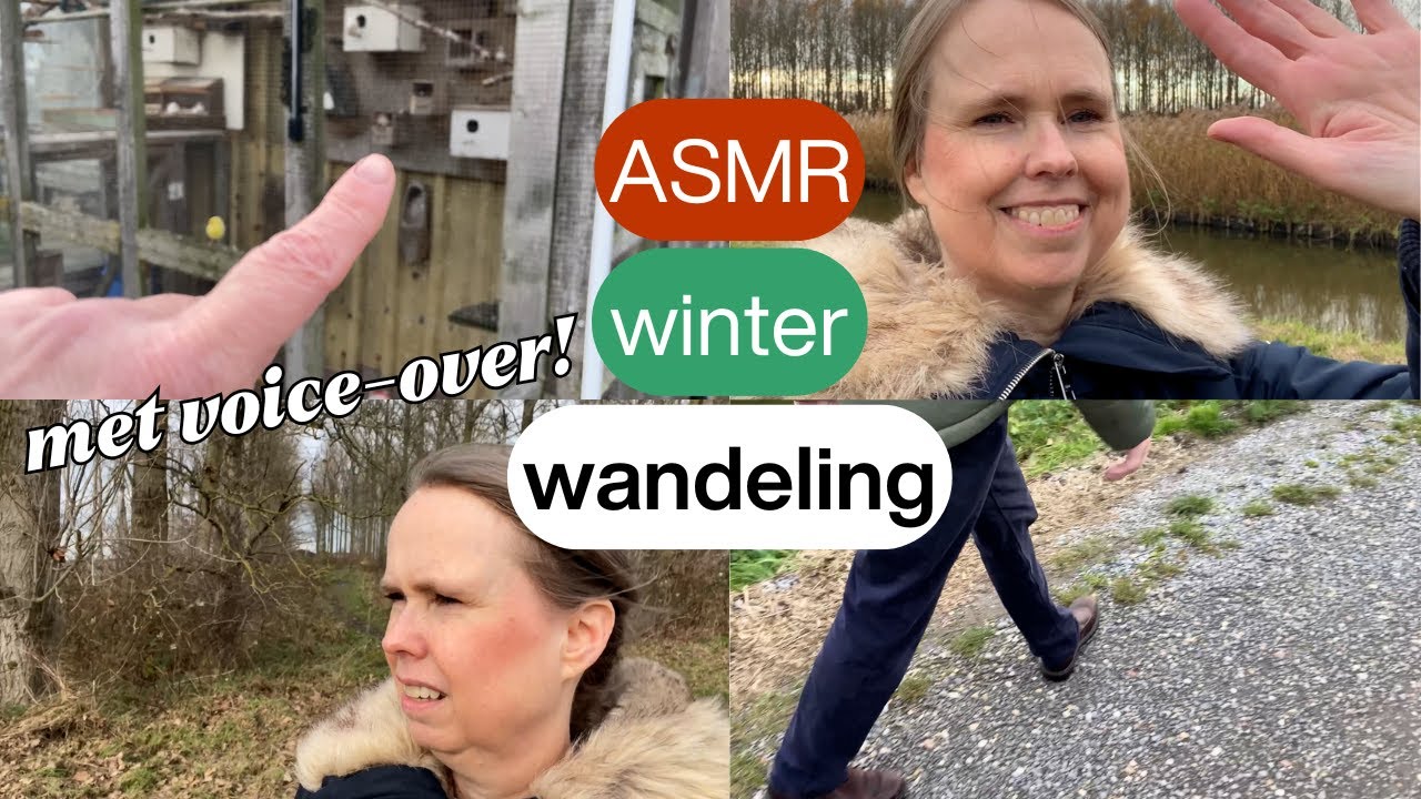 ASMR Winterwandeling voor Ontspanning en Rust in deze Drukke Tijd ☺️🍄  Met Voice-Over voor Tingles✨