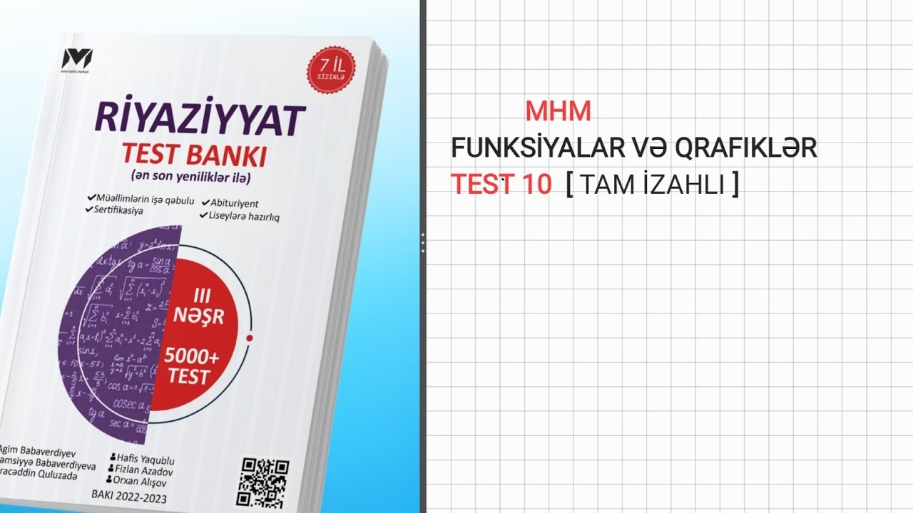 MHM FUNKSIYALAR VƏ QRAFIKLƏR TEST 10 TAM İZAHLI