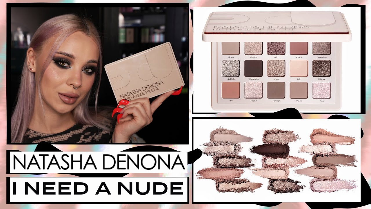 &laquo;I Need a Nude&raquo; от Natasha Denona I Полный обзор палетки 💅