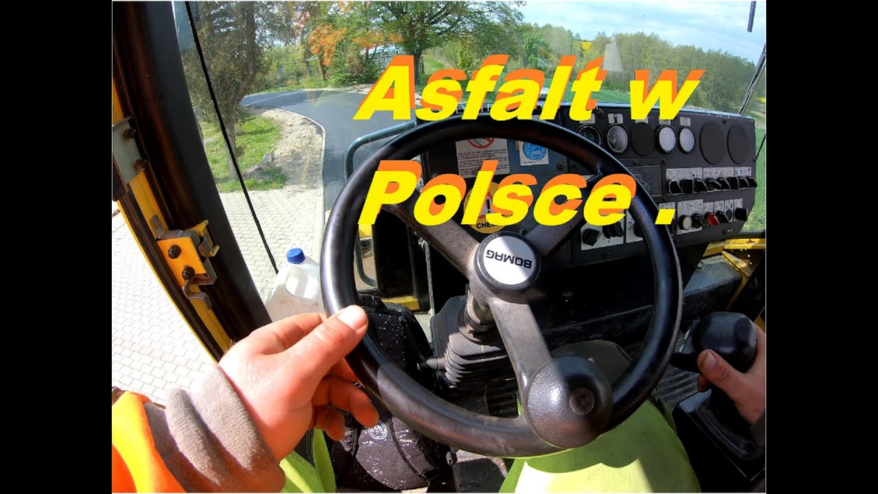 Kładziemy Asfalt w Polsce BOMAG Dynapac  It's My Life  Okiem Operatora Walca