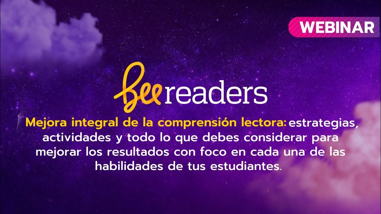 Webinars BeeReaders |🏷️ Mejora integral de la comprensión lectora estrategias, actividades y ...