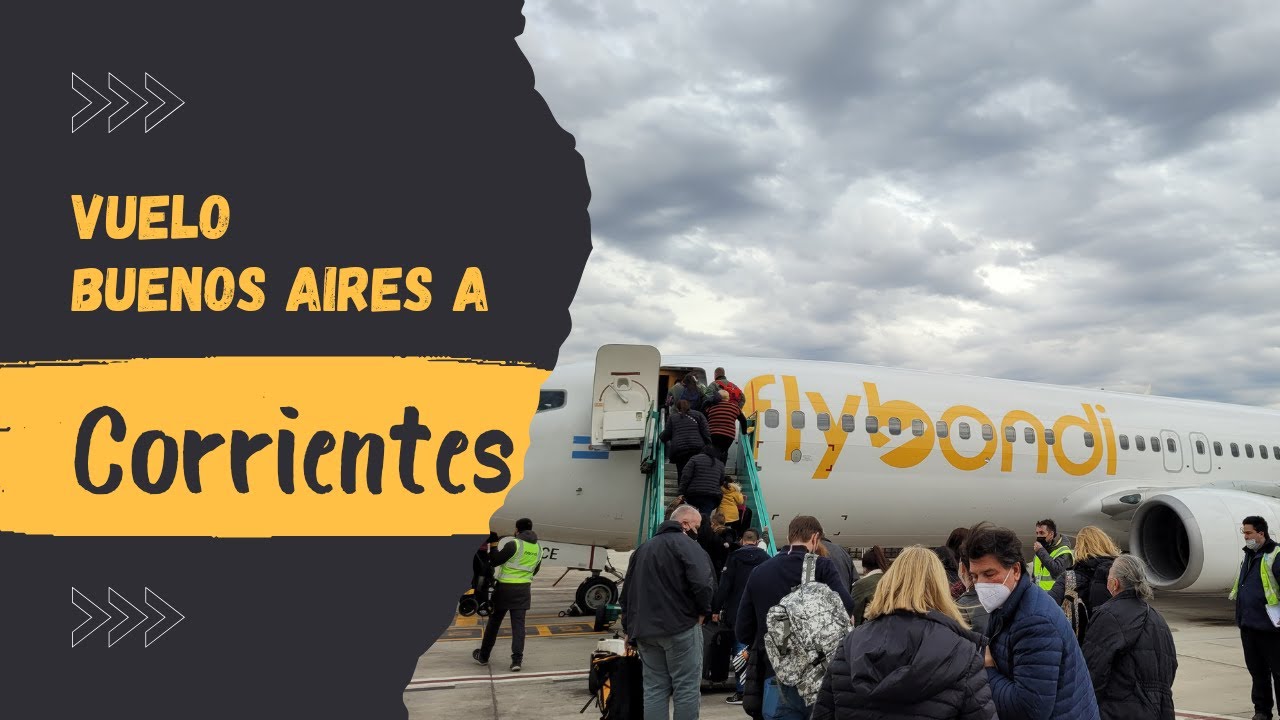 Vuelo entre BUENOS AIRES y CORRIENTES - Flybondi Low Cost