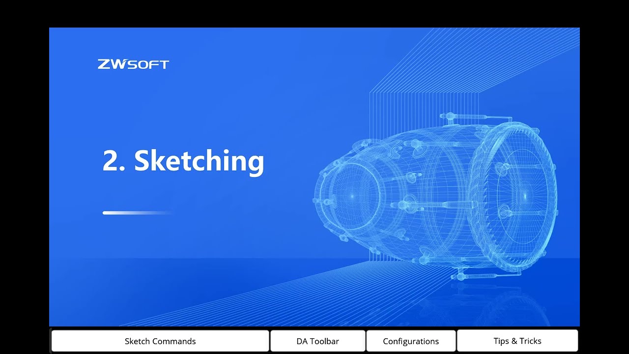 ZW3D Training - Sketching