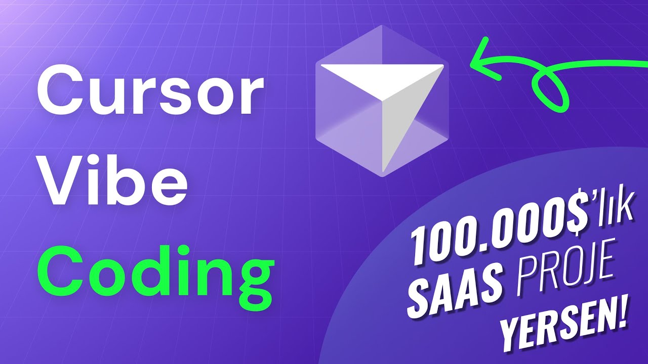 Cursor Vibe Coding - SaaS Proje Geliştirme