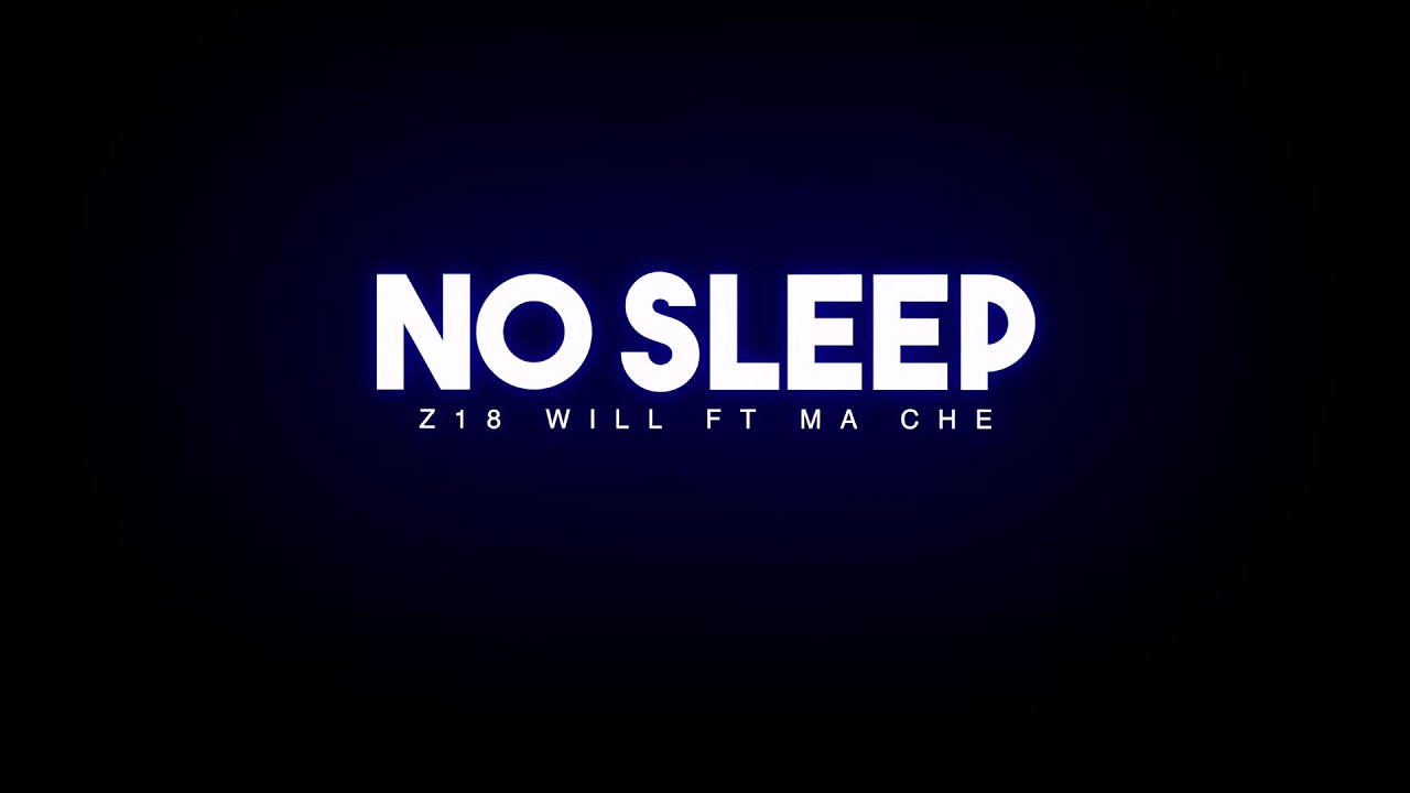 Zone18 will ft miche - no sleep