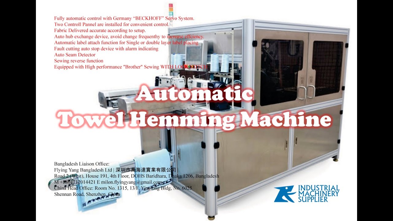 Automatic cross towel hemming machine | Mobile +8801712014421 | Email: milon.flyingyang@gmail.com