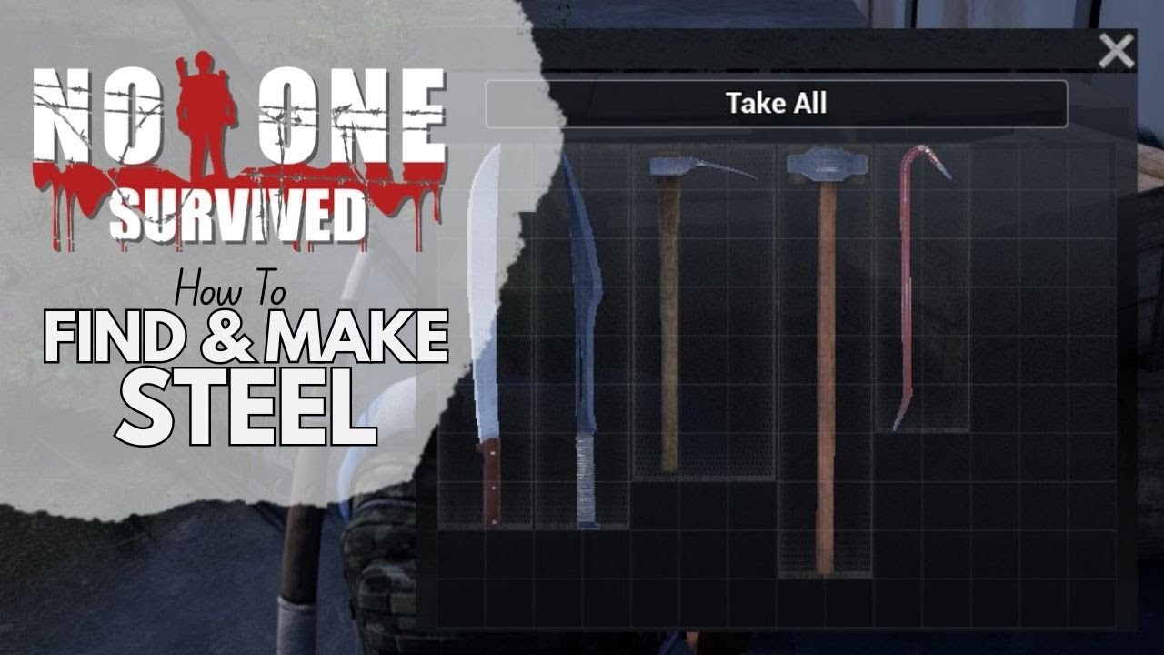 How to find & make Steel in No One Survived