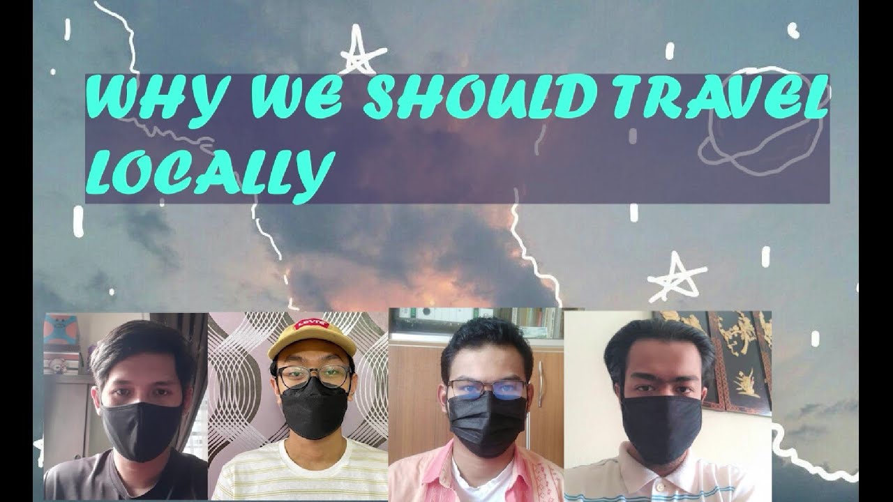 Why We Should Travel Locally