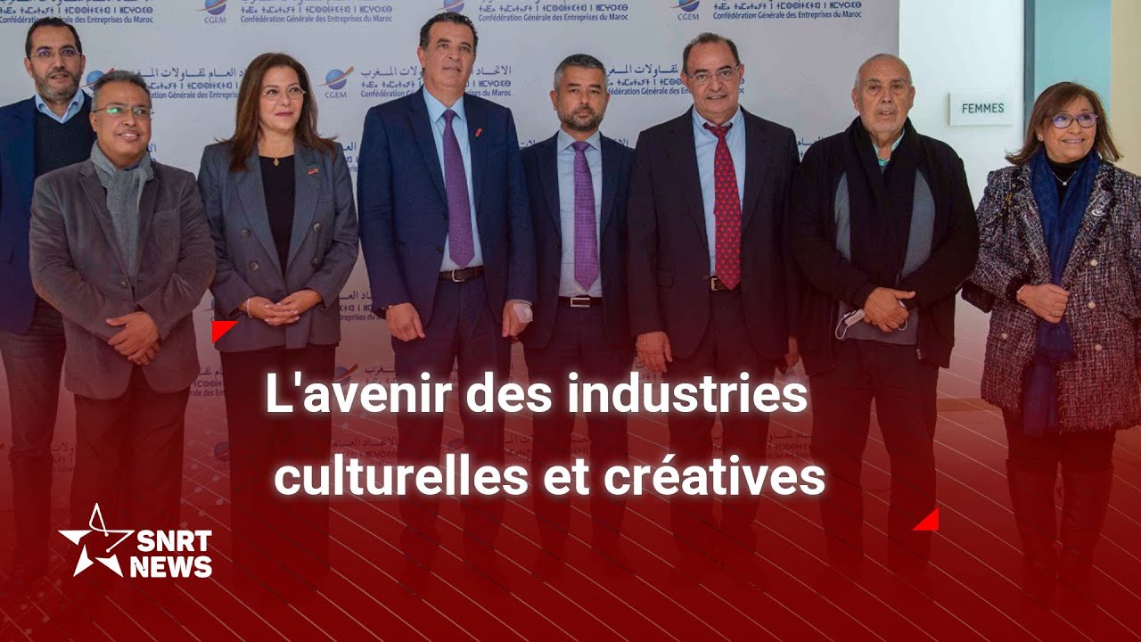 Quelles transformations pour les industries culturelles et créatives au Maroc ?