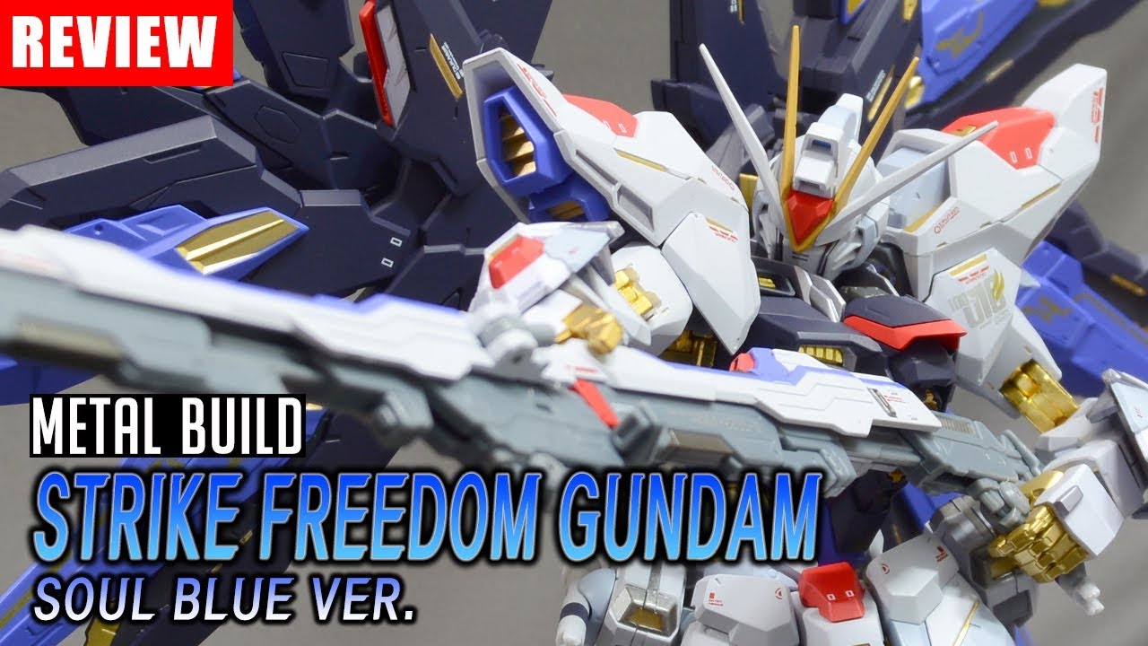 [REVIEW] METAL BUILD 스트라이크 프리덤 건담 소울 블루 Ver. / STRIKE FREEDOM GUNDAM SOUL BLUE VER.