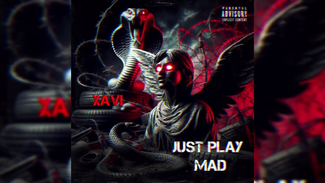 Xavi - Just Play Mad  (Official Audio)