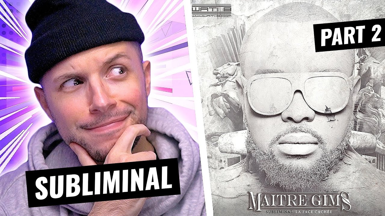 GIMS - Subliminal: La face cachée (ALBUM)(Titres 13 à 24) | REACTION PT.2 (TEASER)