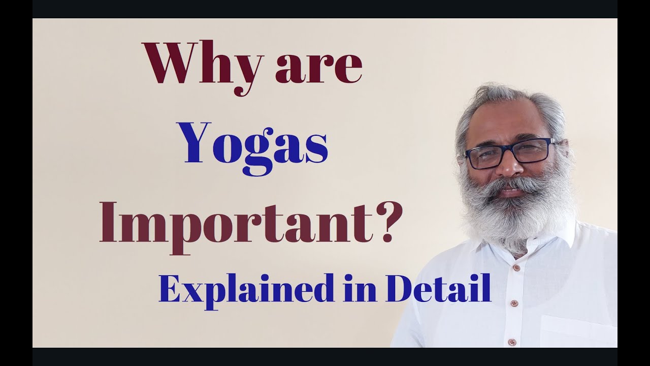 Class - 436 // Why are Yogas Important: Explained in Detail with Examples.