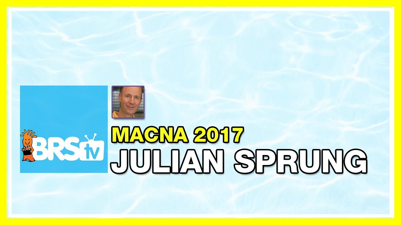 Julian Sprung:  Little Stories Part 2 | MACNA 2017