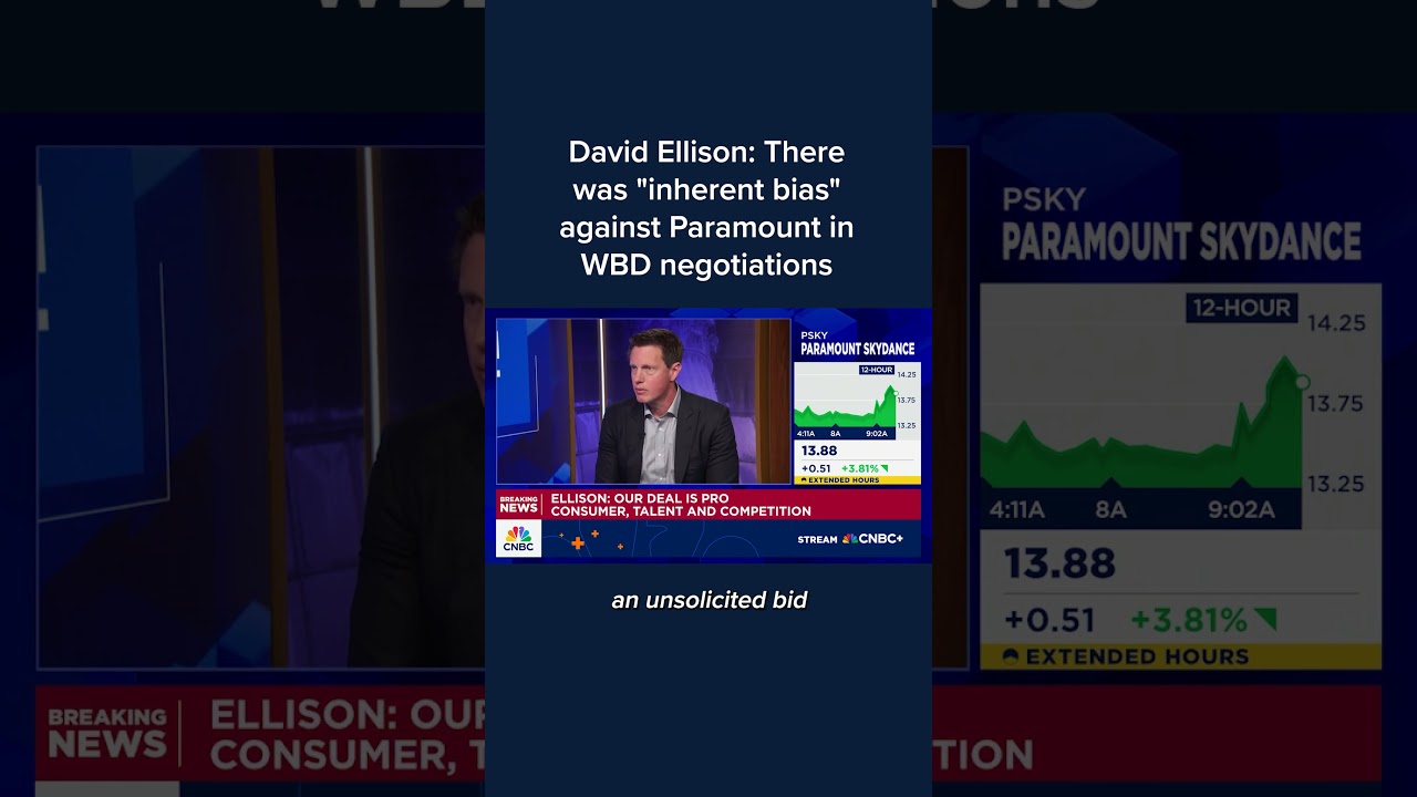 David Ellison: There was 'inherent bias' against Paramount in WBD negotiations
