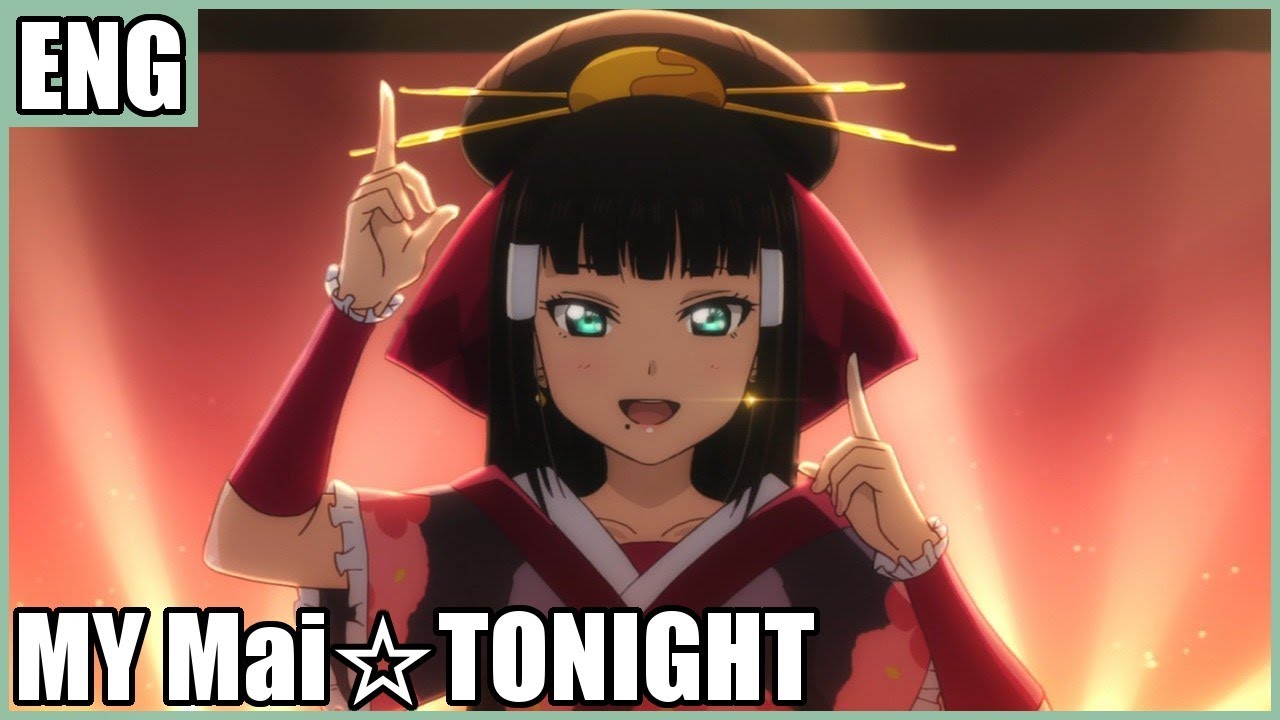 ⌈9人Chorus⌋ My Mai Tonight (Aqours) Love Live Sunshine ⌈English Chorus⌋
