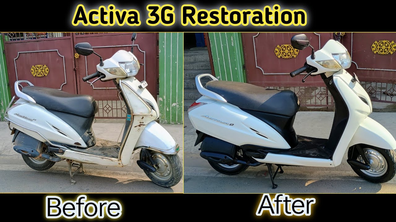 Activa 3g Complete Restoration || Denting Painting || Activa Restoration