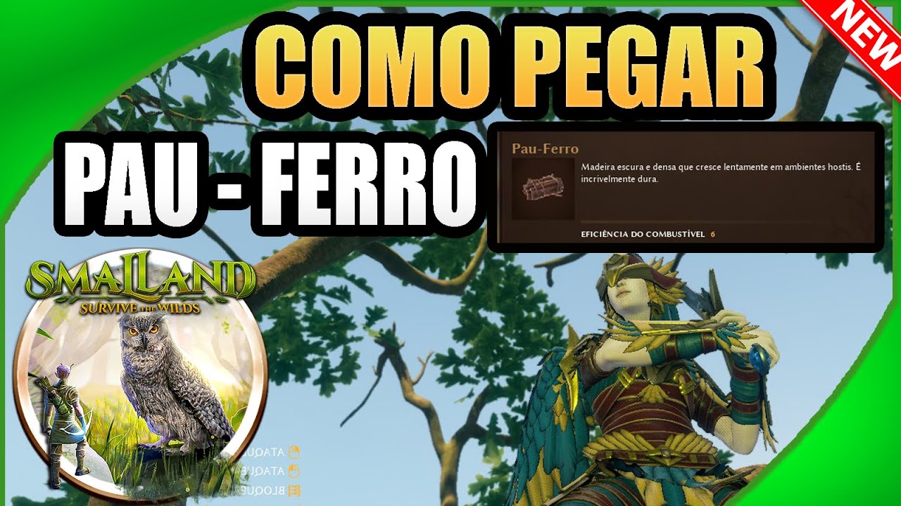 🟢Como pegar Pau Ferro no Smalland dicas para iniciantes 2024