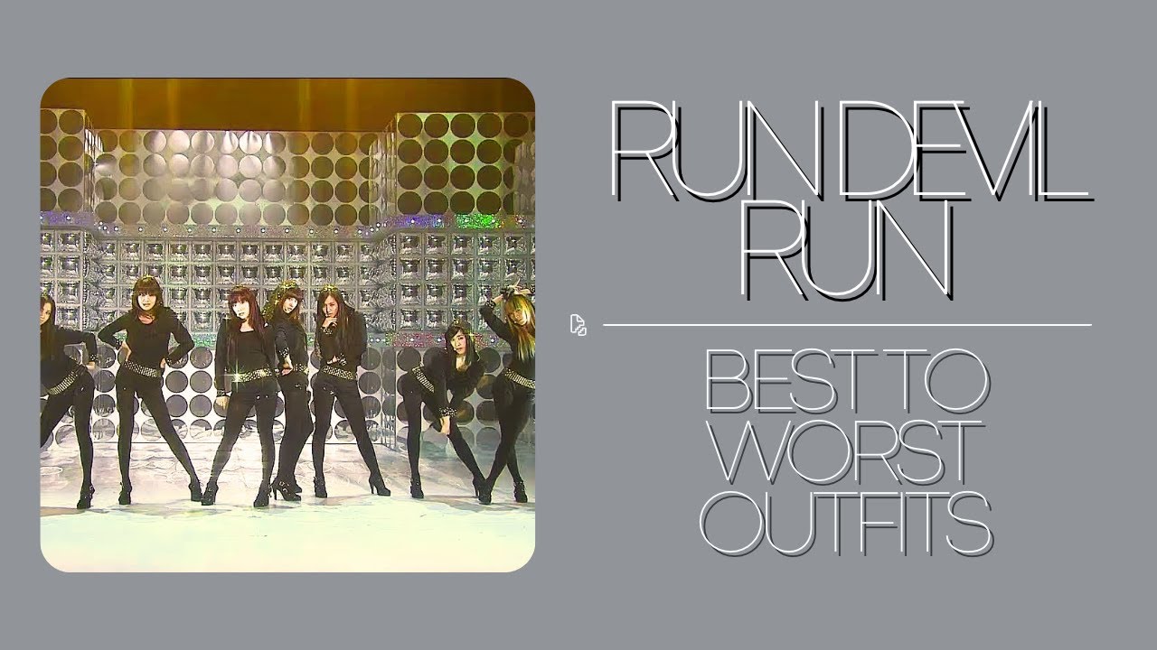 RUN DEVIL RUN Fashion Ranking: BEST TO WORST Outfits | Girls' Generation