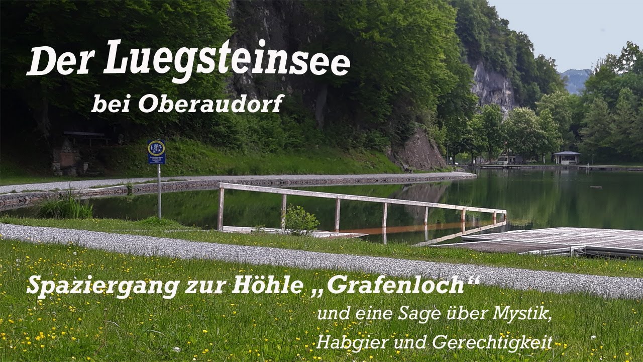Oberaudorf, Luegsteinsee und eine Sage